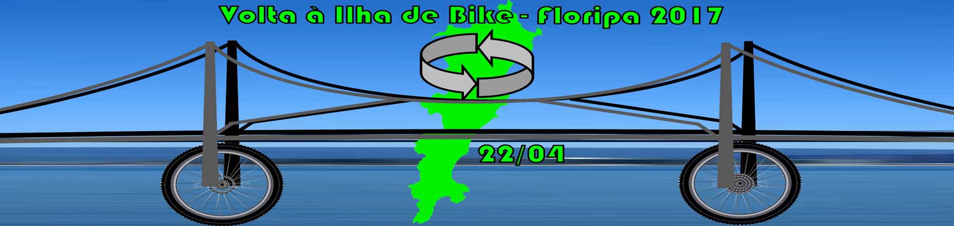 VOLTA À ILHA DE BIKE - FLORIPA 2017