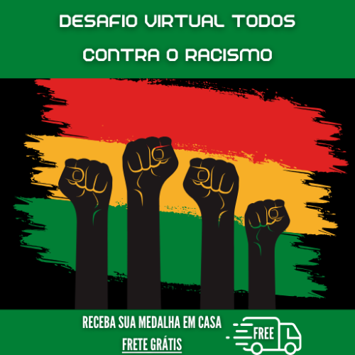 CORRIDA VIRTUAL - TODOS CONTRA O RACISMO