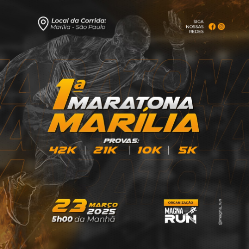 1ª MARATONA OFICIAL DA CIDADE DE MARÍLIA - SP