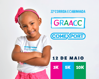 22ª CORRIDA E CAMINHADA COMEXPORT GRAACC