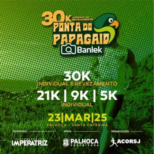 12º CORRIDA 30K PONTA DO PAPAGAIO BALENK